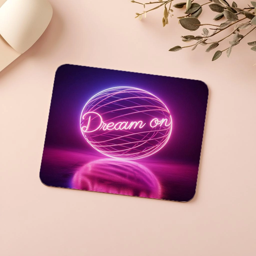 Dream%20On%20Yazılı%20Küresel%20Neon%20Mousepad%20-%2019x23%20cm%202%20mm%20Dikdörtgen%20İthal%20Baskılı%20Mouse%20Pad